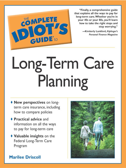 Title details for The Complete Idiot's Guide to Long-Term Care Planning by Marilee Driscoll - Available